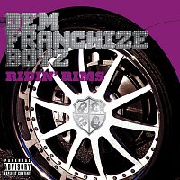 Dem Franchize Boyz – Ridin' Rims