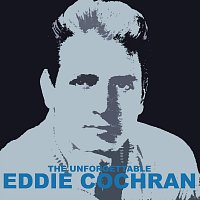 Eddie Cochran – The Unforgettable