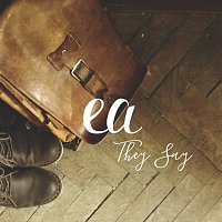 EA – They Say MP3