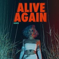 Lights – ALIVE AGAIN