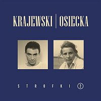 Krajewski Osiecka – Kogos Miec (Audio)