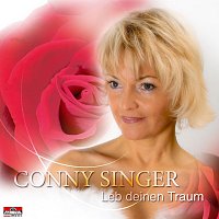 Conny Singer – Leb deinen Traum