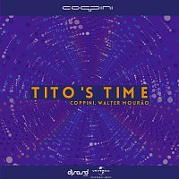 Coppini, Walter Mourao – Tito's Time [Extended Mix]