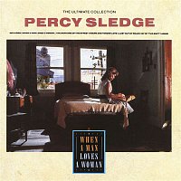 Percy Sledge – The Ultimate Collection - When A Man Loves A Woman