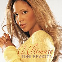 Toni Braxton – Ultimate Toni Braxton