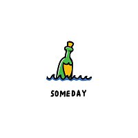 Sammy Bananas – Someday