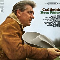 Carl Smith – Deep Water
