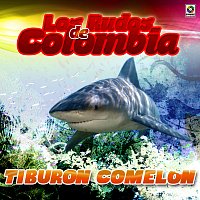 Los Rudos De Colombia – Tiburón Comelón
