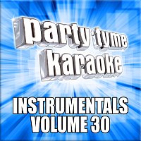 Party Tyme Karaoke - Instrumentals 30