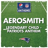 Aerosmith – Legendary Child - Patriots Anthem