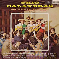 Trio Calaveras – Una Noche en El Jorongo [En Vivo / 1966]