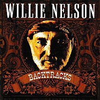 Willie Nelson – Backtracks