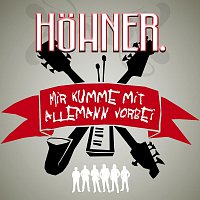 Hohner – Mir Kumme Mit Allemann Vorbei