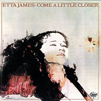 Etta James – Come A Little Closer