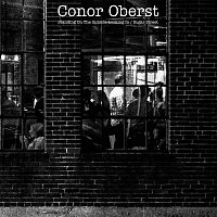Conor Oberst – Standing On the Outside Looking In / Sugar Street