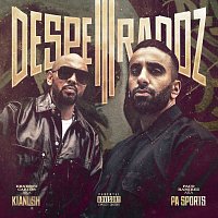 PA Sports, Kianush – Desperadoz III