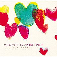 Takashi Obara – TV Drama Piano Meikyokusen