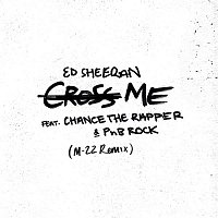 Ed Sheeran – Cross Me (feat. Chance the Rapper & PnB Rock) [M-22 Remix]