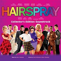Marc Shaiman, Scott Wittman & Motion Picture Cast of Hairspray – Hairspray (Original Motion Picture Soundtrack) [Collector's Edition]