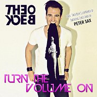 Theo Beck, Peter Sax – Turn The Volume On
