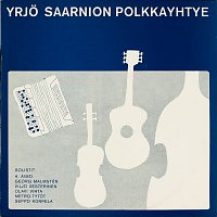 Yrjo Saarnion polkkayhtye – Yrjo Saarnion polkkayhtye