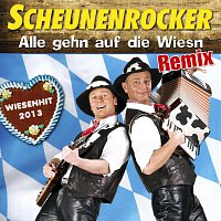 Scheunenrocker – Alle gehn auf die Wiesn (Remix)