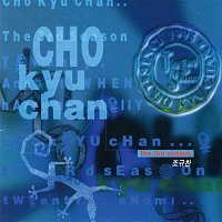 Cho, Kyuchan – The 3rd Season