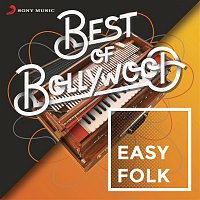 Various  Artists – Best of Bollywood: Easy Folk