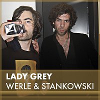 Werle & Stankowski – Lady Grey