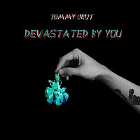 Přední strana obalu CD Devastated by You
