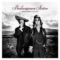 Shakespears Sister – Singles Party (1988-2019)