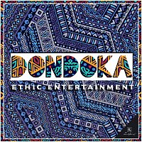 Ethic Entertainment – Dondoka