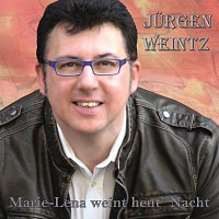 Jurgen Weintz – Marie-Lena weint heut´ Nacht