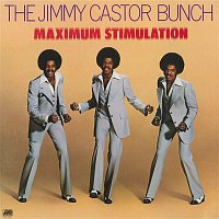 The Jimmy Castor Bunch – Maximum Stimulation