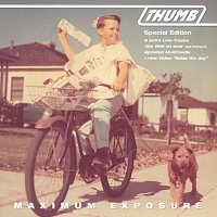 Thumb – Maximum Exposure