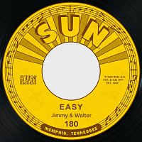 Jimmy & Walter – Easy / Before Long