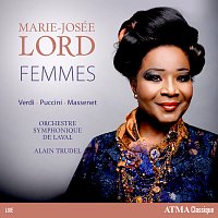 Marie-Josée Lord, Orchestre symphonique de Laval, Alain Trudel – Femmes