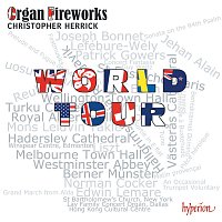 Christopher Herrick – Organ Fireworks World Tour