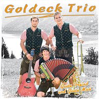 Goldeck Trio – Guate Freind und Guate Musi