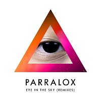 Parralox – Eye in the Sky (Remixes)