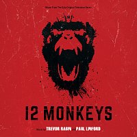 Trevor Rabin, Paul Linford – 12 Monkeys [Music From The Syfy Original Series]