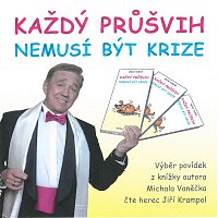 Jiří Krampol – Vaněček: Každý průšvih nemusí být krize MP3