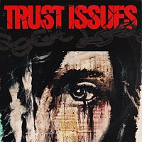 Adam Mišík – TRUST ISSUES