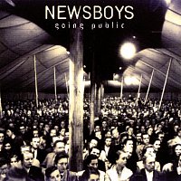 Newsboys – Going Public