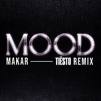 Mood [Tiesto Remix]