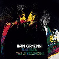 Ivan Graziani – Ballata per 4 stagioni