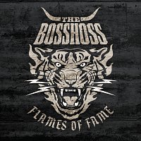 The BossHoss – Flames Of Fame