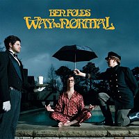 Ben Folds – Way To Normal (Expanded Edition)