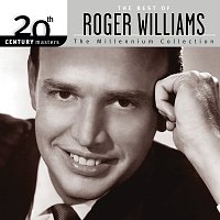 Roger Williams – The Best Of Roger Williams 20th Century Masters The Millennium Collection