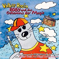Volker Rosin – Roby und das Geheimnis der Magie